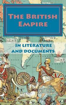 Paperback The British Empire in literature and documents Book