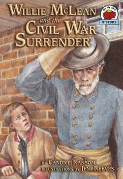 Willie McLean and the Civil War Surrender - Book  of the On My Own History