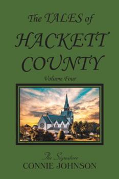 Hardcover The Tales of Hackett County: Volume Four Book