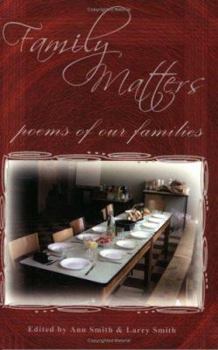 Paperback Family Matters: Poems of Our Families Book