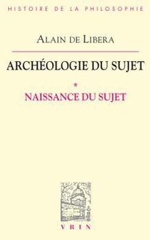 Paperback Archeologie Du Sujet: I Naissance Du Sujet [French] Book