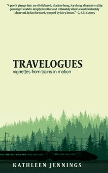 Paperback Travelogues: Vignettes from Trains In Motion Book