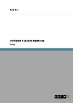 Paperback Politische Kunst im Reichstag [German] Book