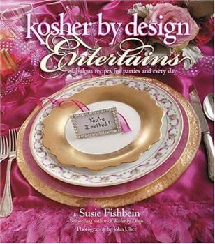 Hardcover Kosher by Design Entertains: Fabulous Recipes for Parties and Every Day Book