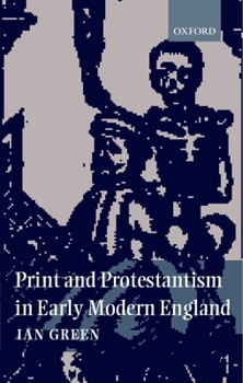 Hardcover Print and Protestantism in Early Modern England Book