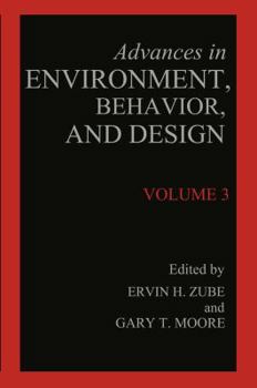 Paperback Advances in Environment, Behavior, and Design: Volume 3 Book