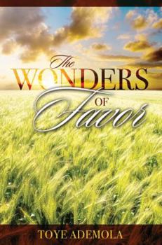 Paperback The Wonders of Favor Book