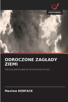 ?odroczone Zaglady Ziemi (Polish Edition)
