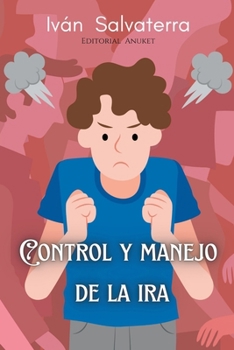 Paperback Control y Manejo de la Ira [Spanish] Book