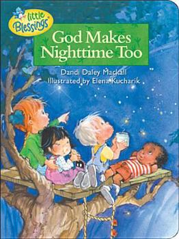 Board book God Makes Nighttime Too Book