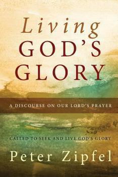 Paperback Living God's Glory Book