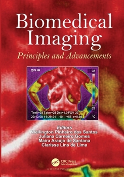 Paperback Biomedical Imaging: Principles and Advancements Book