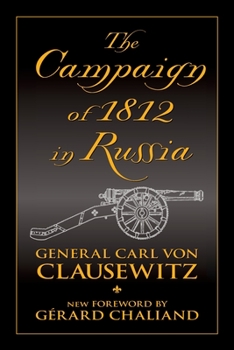 Paperback The Campaign of 1812 in Russia Book