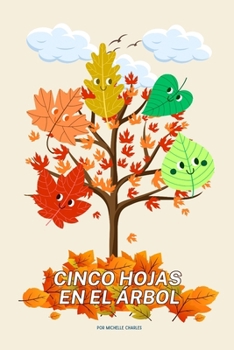 CINCO HOJAS EN EL ÁRBOL (Spanish Edition)
