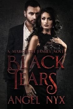 Paperback Black Tears: A Marchetti Family Novel Book