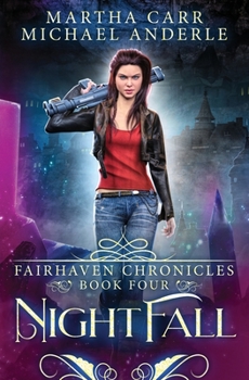 Nightfall: The Revelations of Oriceran (The Fairhaven Chronicles) - Book #4 of the Fairhaven Chronicles