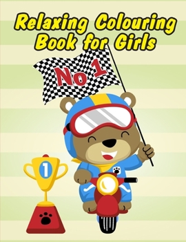 Relaxing Colouring Book For Girls: Coloring Pages with Funny Animals, Adorable and Hilarious Scenes from variety pets and animal images