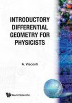 Hardcover Introductory Differential Geometry for Physicists Book