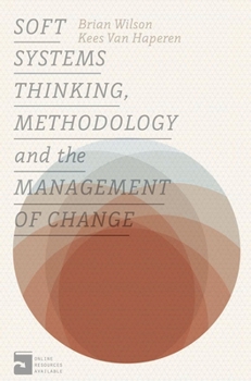 Paperback Soft Systems Thinking, Methodology and the Management of Change Book