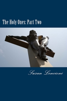 Paperback The Holy Ones: Part Two Book