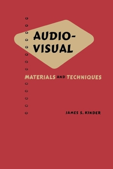 Paperback Audio Visual: Materials and Techniques Book