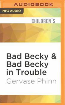 MP3 CD Bad Becky & Bad Becky in Trouble Book