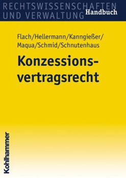 Paperback Konzessionsvertragsrecht: Handbuch [German] Book