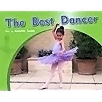 Paperback The Best Dancer: Individual Student Edition Blue (Levels 9-11) Book