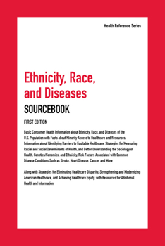 Hardcover Ethnicity, Race, and Disease Sourcebook, 1st Edition Book