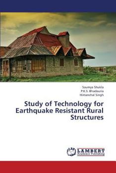 Paperback Study of Technology for Earthquake Resistant Rural Structures Book