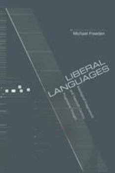 Paperback Liberal Languages: Ideological Imaginations and Twentieth-Century Progressive Thought Book