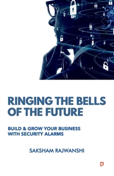 Paperback Ringing The Bells Of The Future Book