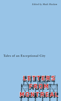 Paperback Letters from Montreal: Tales of an Exceptional City Book