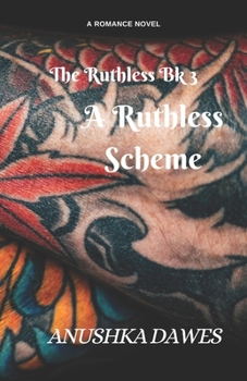 Paperback A Ruthless Scheme Book