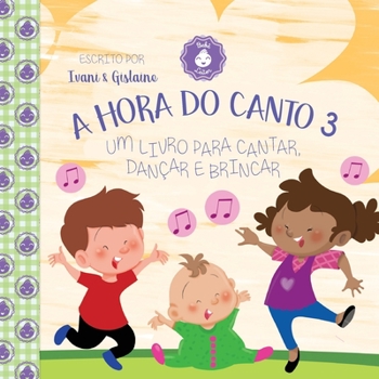 Paperback Hora Do Canto 3 [Portuguese] Book