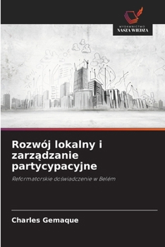 Rozwój lokalny i zarzadzanie partycypacyjne