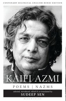 Hardcover Kaifi Azmi: Poems, Nazms New & Selected Translations Book