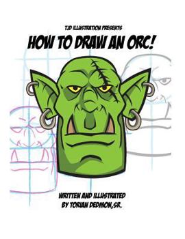 Paperback How to draw an Orc! Book