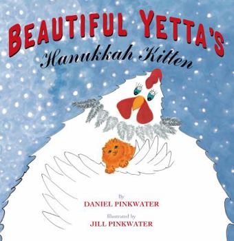 Beautiful Yetta's Hanukkah Kitten - Book #2 of the Beautiful Yetta