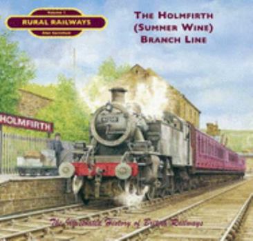 Paperback Holmfirth Summerwine Branch Line Book