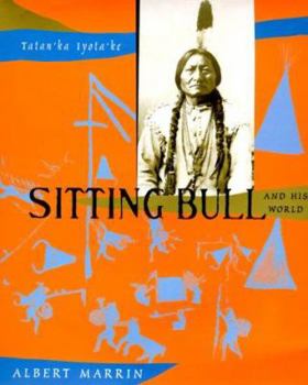 Hardcover Sitting Bull and His World Book