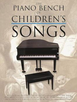 Paperback The Piano Bench of Children's Songs Book