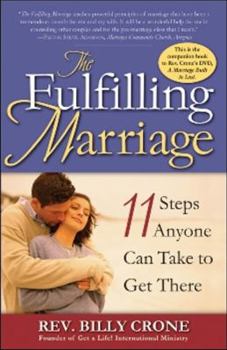 Paperback The Fulfilling Marriage: Eleven Steps Anyone Can Take to Get There Book