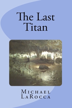 The Last Titan