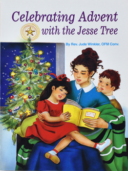 Paperback Celebrating Advent with the Jesse Tree Book