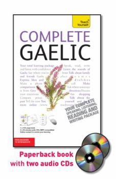 Misc Complete Gaelic: From Beginner to Intermediate [With 448-Page Book] Book