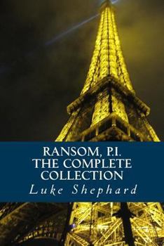 Paperback Ransom, P.I. - The Complete Collection Book