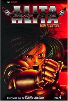 Battle Angel Alita, Volume 4: Angel Of Victory (Battle Angel Alita) - Book #4 of the Battle Angel Alita / Gunnm