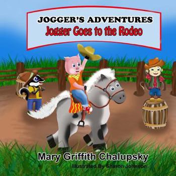 Paperback Joggers' Adventures - Jogger Goes To The Rodeo Book