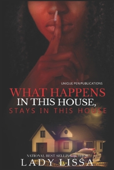 Paperback What Happens in this House Stays in this House Book